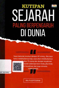 Kutipan Sejarah Paling Berpengaruh di Dunia