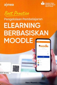 Best Practice Pengelolaan Pembelajaran Elearning Berbasis Moodle