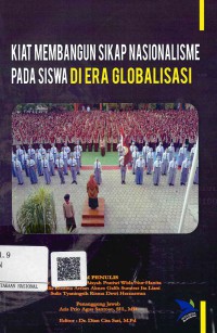 Kiat Membangun Sikap nasionalisme pada Siswa di Era Globalisasi