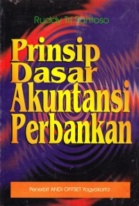 Prinsip Dasar Akuntansi Perbankan