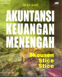 Akuntansi Keuangan Menengah Buku 1