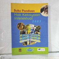 Buku Panduan Hak Kekayaan Intelektual