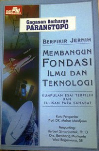 Gagasan berharga Parangtopo: berpikir jernih, membangun fondasi ilmu dan teknologi