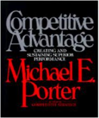 Competitive Advantage: Creating and Sustaining Superior Performance