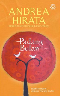 Padang bulan - Cinta di Dalam Gelas