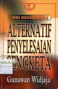 Alternatif Penyelesaian Sengketa