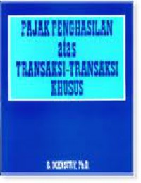 Pajak Penghasilan atas Transaksi-Transaksi Khusus