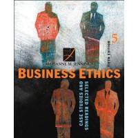 Business Ethics: Case Studies and Selected Readings