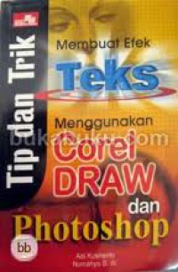 Membuat Efek Teks Menggunakan Corel DRAW dan Photoshop