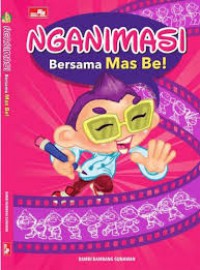 Nganimasi Bersama Mas Be!