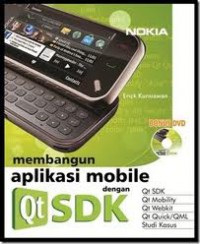 Membangun Aplikasi Mobile Dengan QT SDK