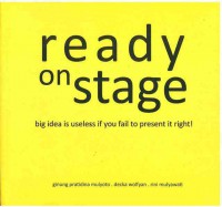 Ready on Stage