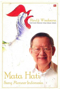 Mata Hati Sang Pioneer Indonesia