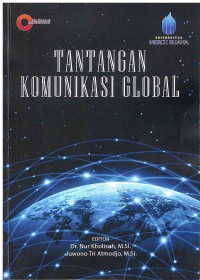 Tantangan Komunikasi Global: Proseding the Power of Communication Conference 2016