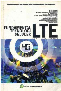Fundametal Teknologi Seluler LTE (Long Term Evolution)