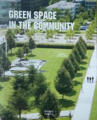 Green Space in the Community