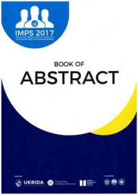 Book of Abstract : International Multidisciplinary Conferences on Productivity and Sustainability (IMPS) 2017