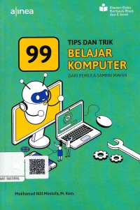 99 Tips dan trik Belajar Komputer dari Pemula Sampai Mahir