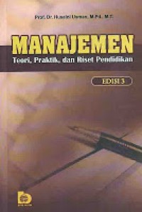 Manajemen Teori, Praktik, dan Riset Pendidikan Edisi 3