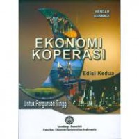 Ekonomi Koperasi: Untuk Perguruan Tinggi