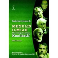Menulis Ilmiah Metodologi Penelitian Kualitatif Edisi 2