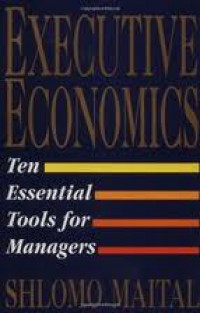 Image of Executive Economics: tens essential tool for managers