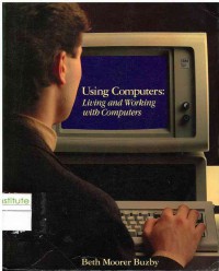 Image of Using Computers: Living and Working with Computers