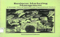 Image of Business marketing management: a strategic view of industrial and organizational markets