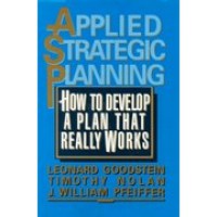 Image of Applied Strategic Planning: How to Develop a Plain That Really Works