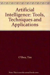 Image of Artifical Intelligence Tools, Techniques, and Applications