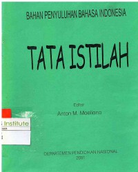 Image of Bahan Penyuluhan Bahasa Indonesia: Tata Istilah