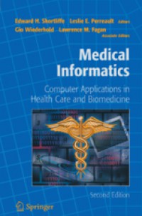 Image of Medical informatics: computer applications in health care and biomedicine