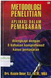 Image of Metodologi Penelitian: Aplikasi dalam Pemasaran