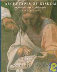 Image of Archetypes of Wisdom : An Introduction to Philosophy 3 Ed.