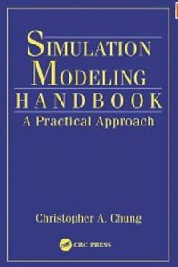 Image of Simulation Modeling Handbook: A Practical Approach