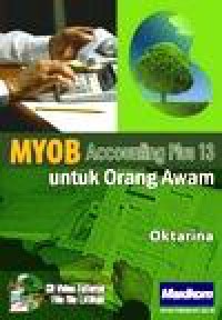 Image of Myob Accounting Plus 13 Untuk Orang Awam