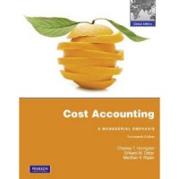 Image of Cost Accounting: A Managerial Emphasis. 14th Edition