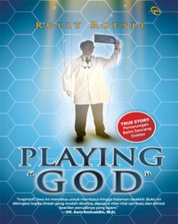 Image of Playing 'God'