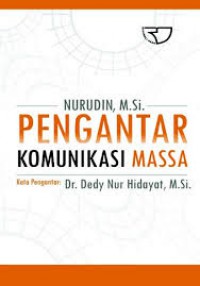 Image of Pengantar Komunikasi Massa