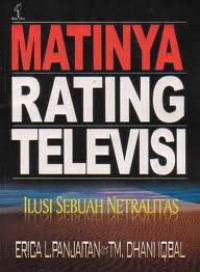 Image of Matinya rating televisi: ilusi sebuah netralitas