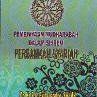 Image of Pembiayaan Mudharabah dalam Sistem Perbankan Syariah