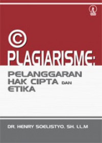 Image of Plagiarisme: pelanggaran hak cipta dan etika