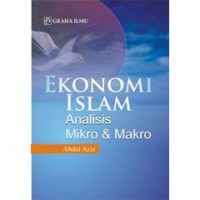 Image of Ekonomi islam: analisis mikro dan makro