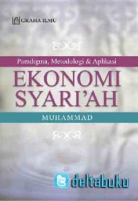 Image of Paradigma, metodologi & aplikasi: ekonomi syari'ah