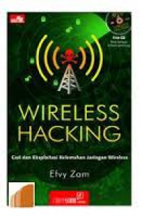 Image of Wireless Hacking: Cari dan Eksploitasi Kelemahan Jaringan Wireless
