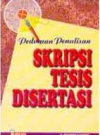 Image of Pedoman Penulisan Skripsi Tesis Disertasi