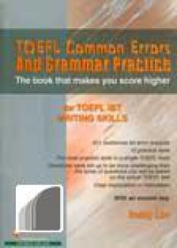 Image of TOEFL common errors and grammar practice: the book that makes you score higher: for TOEFL writing skills