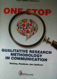 Image of One Stop Qualitative Research Methodology in Communication