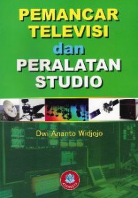 Image of Pemancar Televisi dan Peralatan Studio