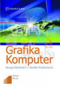 Image of Grafika Komputer Dengan Borland C++ Bulider Profesional